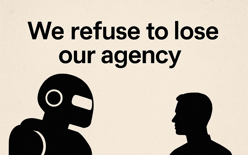 We refuse to lose our agency